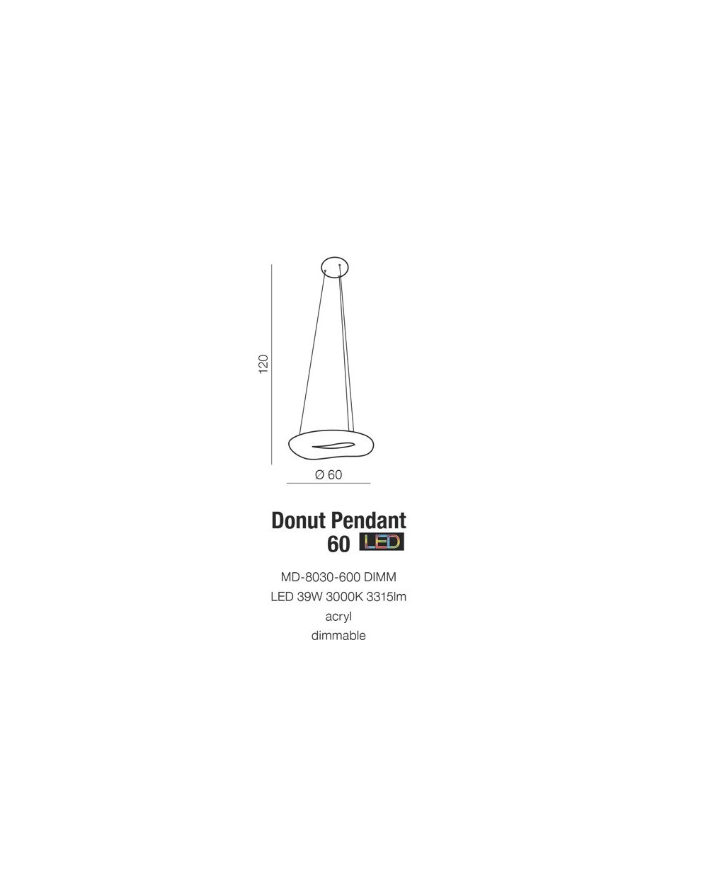 DONUT PENDANT 60 CCT REMOTE