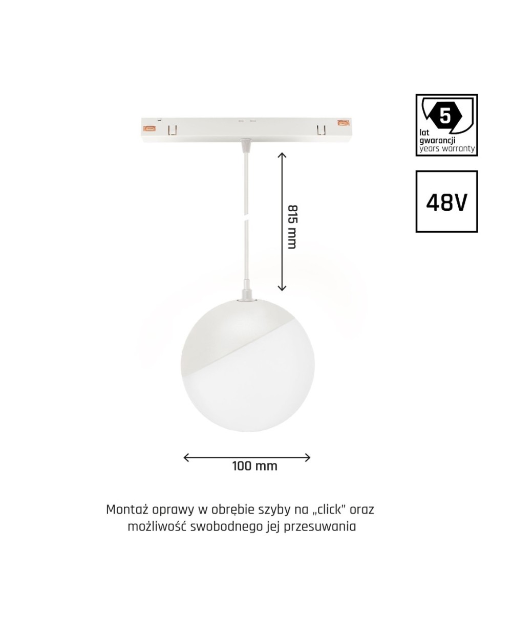 SYSTEM SHIFT - GLOBE P oprawa kula zwis na szynop. 100 (850mm kabel) 5W 165st biała 5 lat gw. 2 obwo WLD+40034_2F